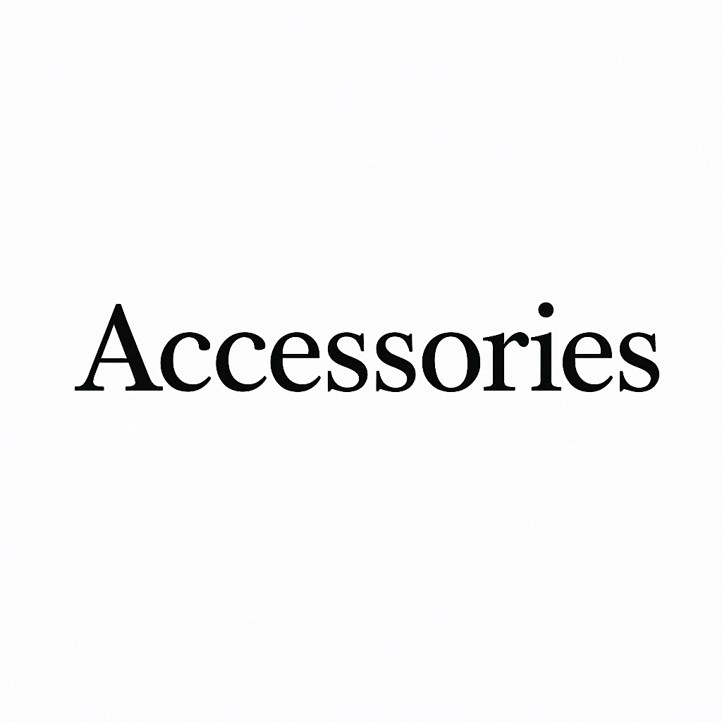Accessories